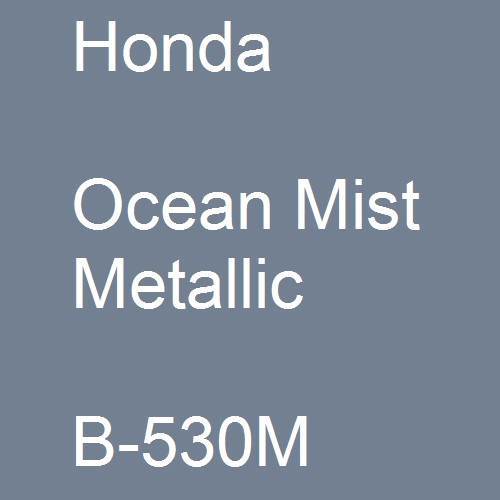 Honda, Ocean Mist Metallic, B-530M.